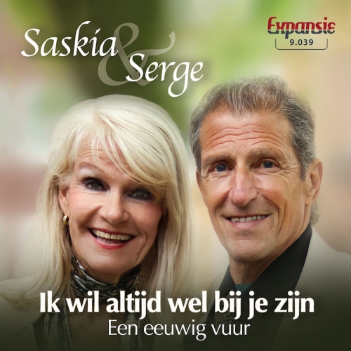 9.039 - Saskia en Serge - Ik wil altijd wel bij je zijn / Een eeuwig vuur (Front)