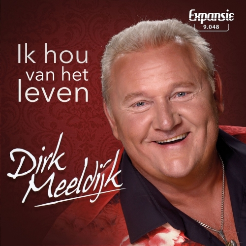 9.048 - Dirk Meeldijk - Ik hou van het leven / Ik hou van jou (Front)