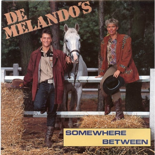 CIM – 8710 - De Melando's – Somewhere Between / Cowboy Meisje (Front)