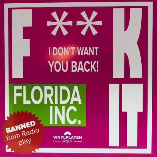 Vinylplatenshop – VPS-01 - Florida Inc., Lorindo – F**k It (I Don't Want You Back) / Right Here Waiting (Front)