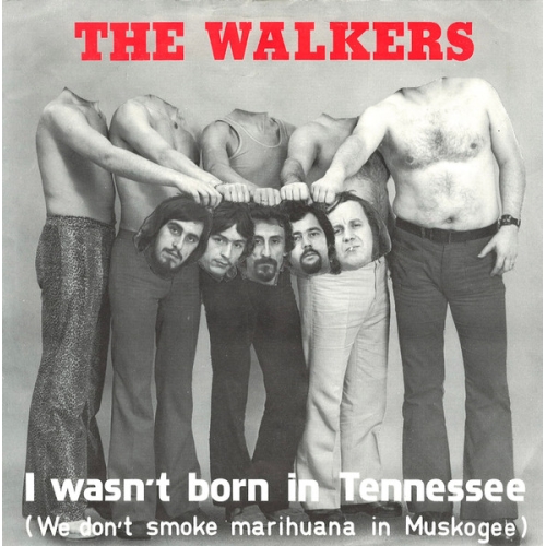 Killroy ?– 2040 - The Walkers  – I Wasn't Born In Tennessee  / I Come From Alabama (Front)