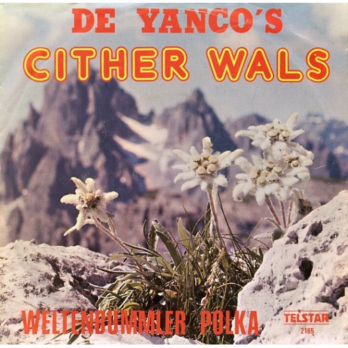TS 2165 TF - De Yanko's – Cither Wals (Zither Walzer) / Weltenbummler Polka (Weltenbummler) (Front)