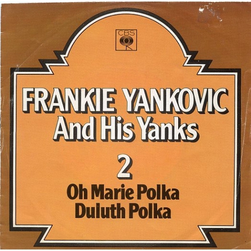 CBS 8830 - Frankie Yankovic And His Yanks – Oh Marie Polka / Duluth Polka (Front)
