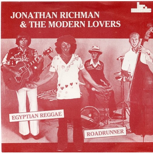 BR Music – BR 45299 - Jonathan Richman & The Modern Lovers - Egyptian Reggae / Roadrunner (Front)