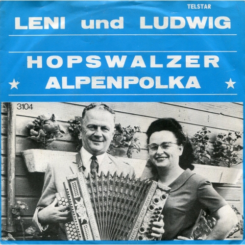 Telstar – 3104 - Leni Und Ludwig – Hopswalzer / Alpenpolka (Front)
