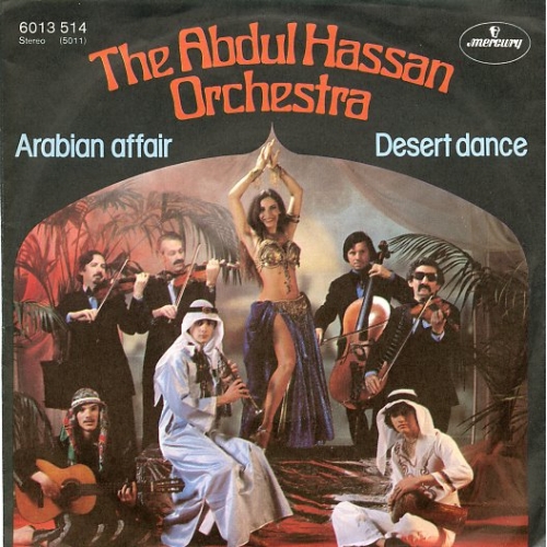 Mercury - 6013 514  - The Abdul Hassan Orchestra – Arabian Affair / Desert Dance (Front)