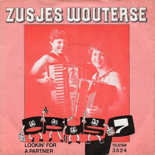 TS 3524 TF - Zusjes Wouterse – Opus 7 / Lookin' For A Partner (Front)