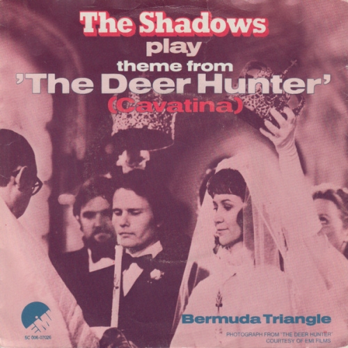 EMI – 5C 006-07026 - The Shadows – Theme From 'The Deer Hunter' (Cavatina) / Bermuda Triangle (Front)