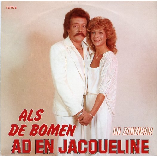 FLITS - 6 - Ad En Jacqueline – Als De Bomen / In Zanzibar (Front)