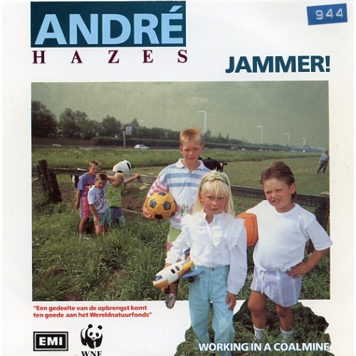  EMI - 006-1274987  - André Hazes – Jammer! / Working In A Coalmine (Front)