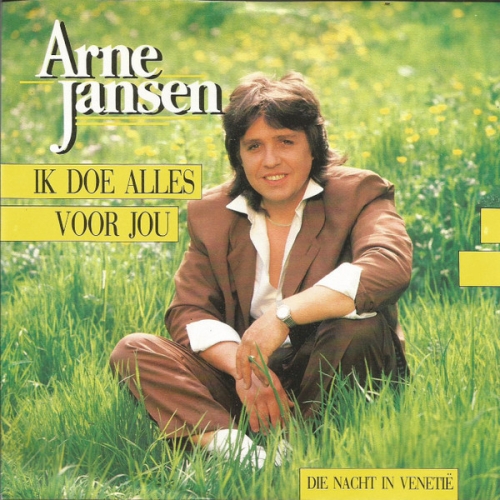142.306 - Arne Jansen - Ik doe alles voor je / De Nacht In Venetië (Front)