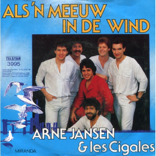 Telstar – 3995 - Arne Jansen & Les Cigales – Als 'n Meeuw In De Wind / Miranda (Front)