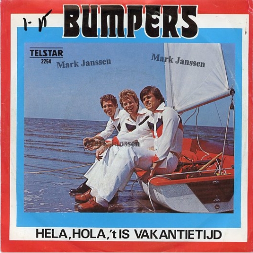 TS 2254 TF - Bumpers – Hela, Hola, 't Is Vakantietijd / We Gaan Op Vakantie (Down By The River) (Front)