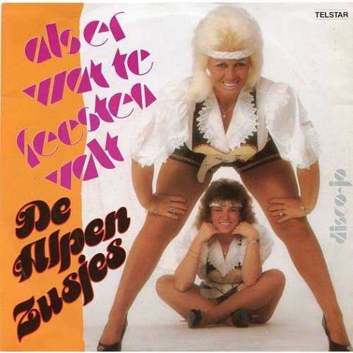 TSI 4670 - De Alpenzusjes – Als Er Wat Te Feesten Valt / Disco-Jo (Front)