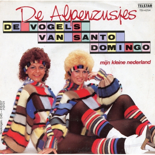 Telstar – TSI-4254 - De Alpenzusjes – De Vogels Van Santo Domingo / Mijn Kleine Nederland (Front)