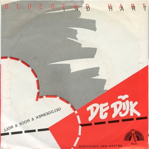 Dureco Benelux – 46.04 - De Dijk – Bloedend Hart / Geldgebrek & Rock & Roll (Front)