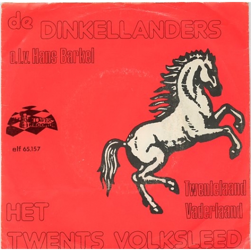Elf 65.157 - De Dinkellanders – Het Twents Volksleed / Twentelaand Vaderlaand (Front)