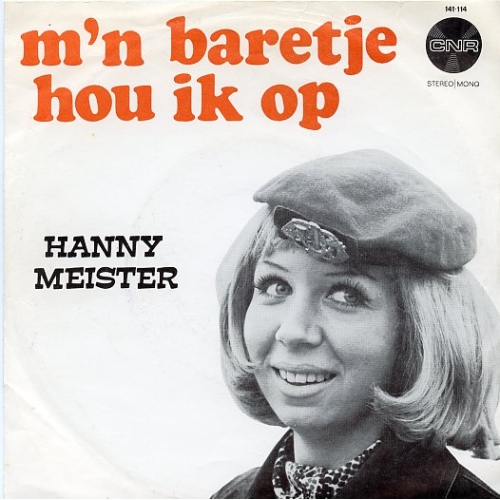 CNR – 141 114 - Hanny Meister – M'n Baretje Hou Ik Op / O, Ho la La, Ho Ho! (Front)