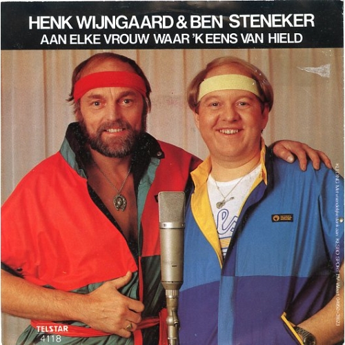 TS 4118 TF - Henk Wijngaard & Ben Steneker – Aan Elke Vrouw Waar 'k Eens Van Hield / Lied Voor Verliefden (Front)