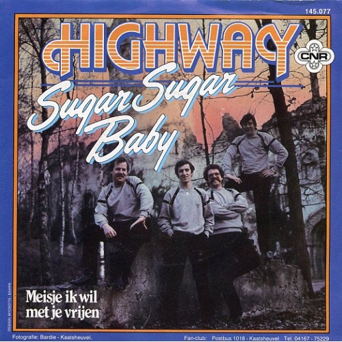 CNR – 145.077 - Highway – Sugar Sugar Baby / Meisje Ik Wil Met Je Vrijen (Front)