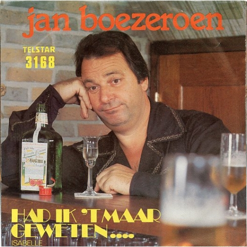 TS 3168 TF  -  Jan Boezeroen – Had Ik 't Maar Geweten.... / Isabelle (Front)