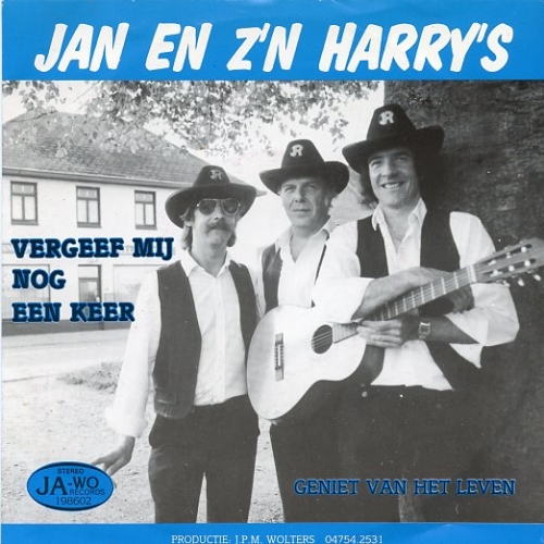 JW 198602 - Jan En Z'n Harry's – Vergeef Me Nog Een Keer / Geniet Van Het Leven (Front)