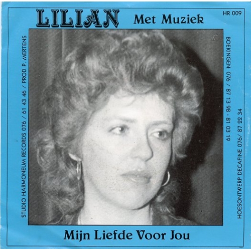 HR 009 - Lilian – Met Muziek / Mijn Liefde Voor Jou (Front)