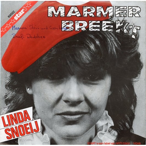Start - 83/022 - Linda Snoeij – Marmer Breekt / He, He, Zie Je Niet (Front)