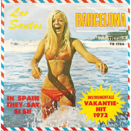 TS 1754 TS - Los Santos  – Barcelona / In Spain They Say Si Si (Para Vigo Me Voy) (Front)