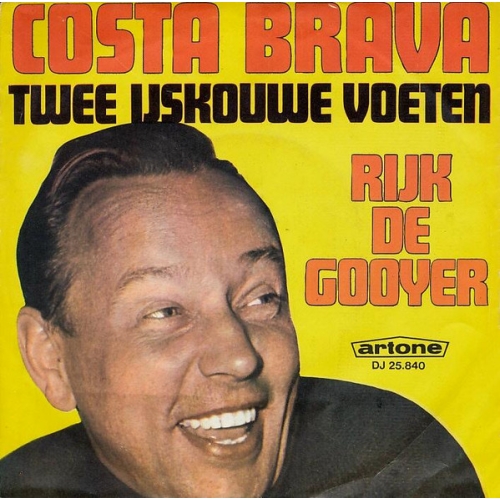 25.840 - Rijk de Gooyer - Costa Brava / Twee Ijs-kouwe Voeten (Front)