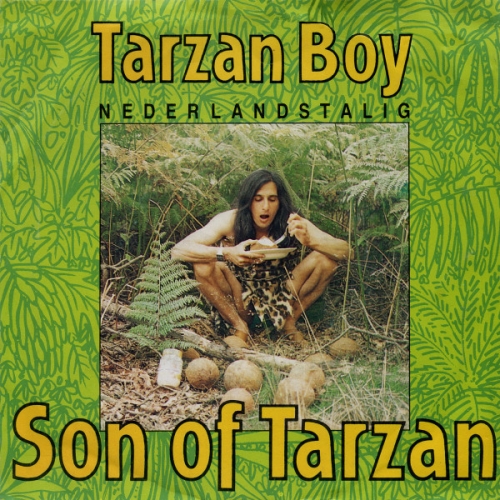 VIP Records – 110.029 - Son Of Tarzan – Tarzan Boy Nederlandstalig / Niemand Die Kan, Wat Tarzan Kan (Front)