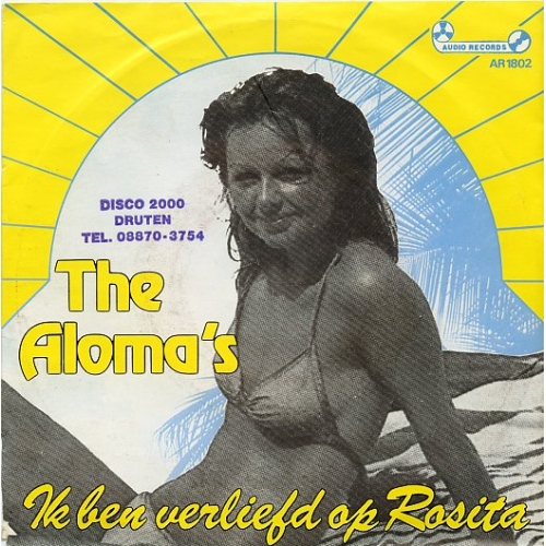  AR 1802 - The Aloma's – Ik Ben Verliefd Op Rosita / Klaaglied Van Een Haan (Front)