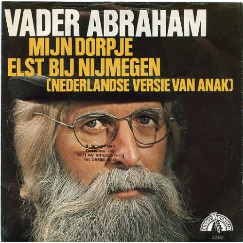 Dureco Benelux – 4382 - Vader Abraham – Mijn Dorpje Elst Bij Nijmegen / De Beste Jaren Van Mijn Leven (Front)