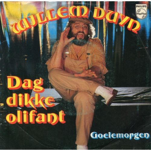 6017 023 - Willem Duyn - Dag Dikke Olifant (Whisky In The Jar) / Goeiemorgen (Front)
