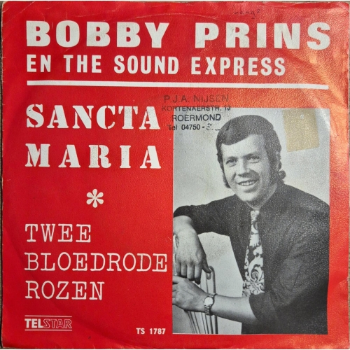 TS 1787 TF - Bobby Prins en The Sound Express – Sancta Maria / Twee Bloedrode Rozen (Front)