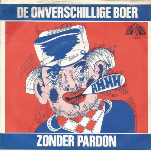 Dureco Benelux – 4394 - Zonder Pardon – De Onverschillige Boer / Kakkafonia (Front)