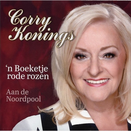 Volta Records – CK 311416 - Corry Konings – 'N Boeketje Rode Rozen / Aan De Noordpool (Front)