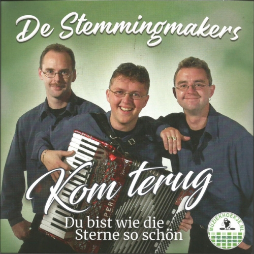 Muziekhoekje – 5-21 - De Stemmingmakers – Kom Terug / Du Bist Wie Die Sterne So Schön (Front)