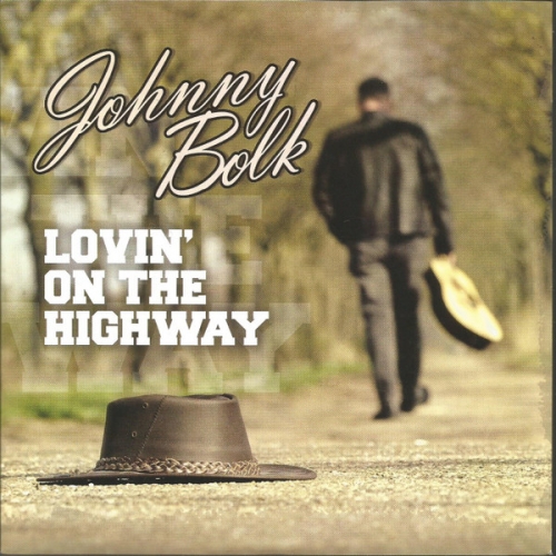 Tukker Vinyl  2180 - Johnny Bolk – Lovin' On The Highway (Front)
