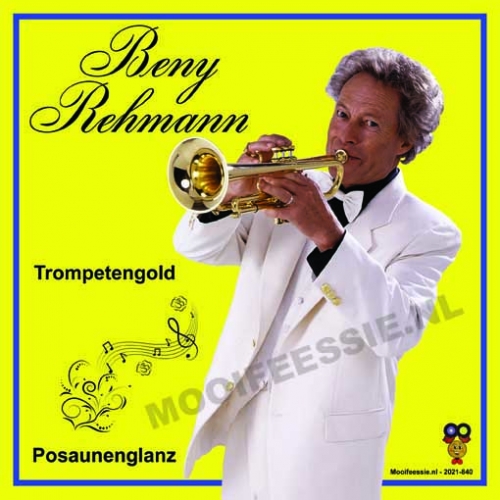 2021-840 - Beny Rehmann – Trompetengold / Posaunenglanz (Front)