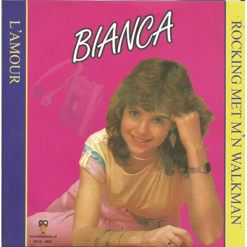 2019 - 600 - Bianca – Rocking met m’n walkman / L’amour (Front)