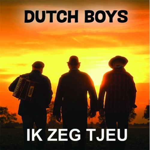2023-1280 - Dutch Boys – Ik Zeg Tjeu / De Nieuwe Grasmasjien (Front)
