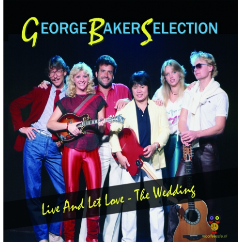 2019-610 - George Baker Selection- Live and let love / The Wedding (Front)