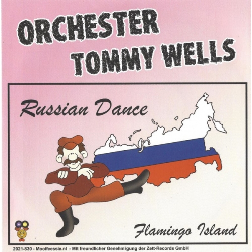 2021-830 - Orchester Tommy Wells – Russian Dance / Flamingo Island (Front)
