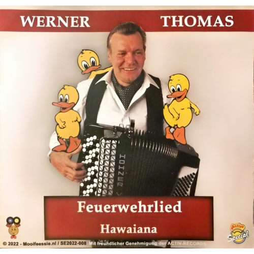SE2022-008 - Werner Thomas – Feuerwehrlied / Hawaiana (Front)