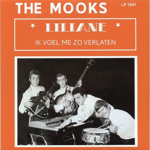 LP 1041 - The Mooks – Liliane / Ik Voel Me Zo Verlaten (Front)