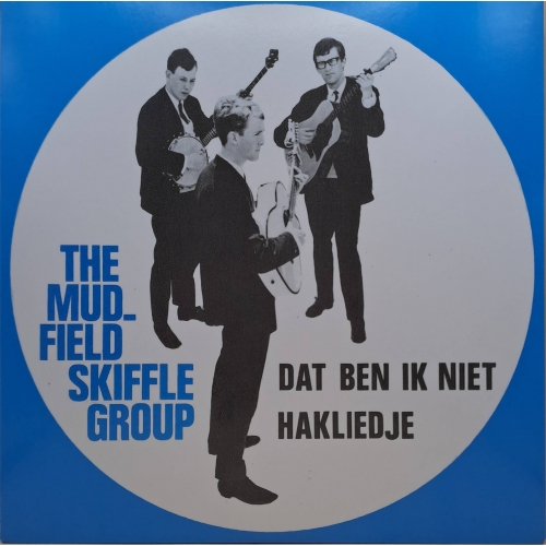 JR2501 - The Mudfield Skiffle Group - Dat ben ik niet / Hakliedje (Front)