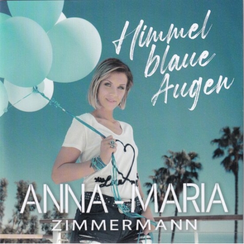 TV 21100 - Anne Maria Zimmermann - Himmelblaue Augen /  Hallo Welt (Front)