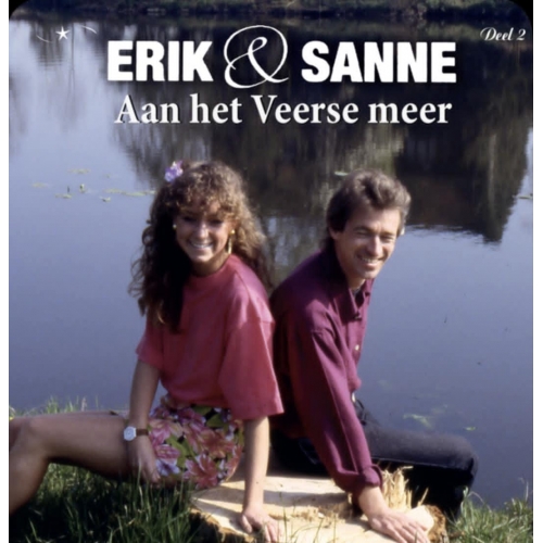 ster 2505 -   Erik & Sanne - Aan het Veerse meer  / Een leven lang (Front)