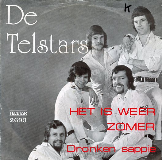 De Telstars – Het Is Weer Zomer / Dronken Sappie